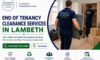 End of Tenancy Clearance: Reliable Services in Lambeth