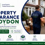 Property Clearance Services in Croydon: Quick and Efficient Solutions